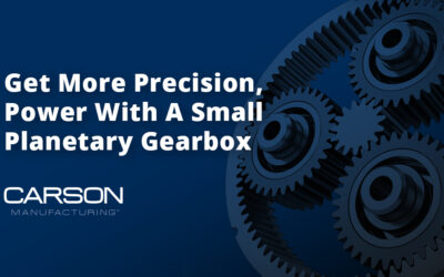 Get More Precision, Power With A Small Planetary Gearbox
