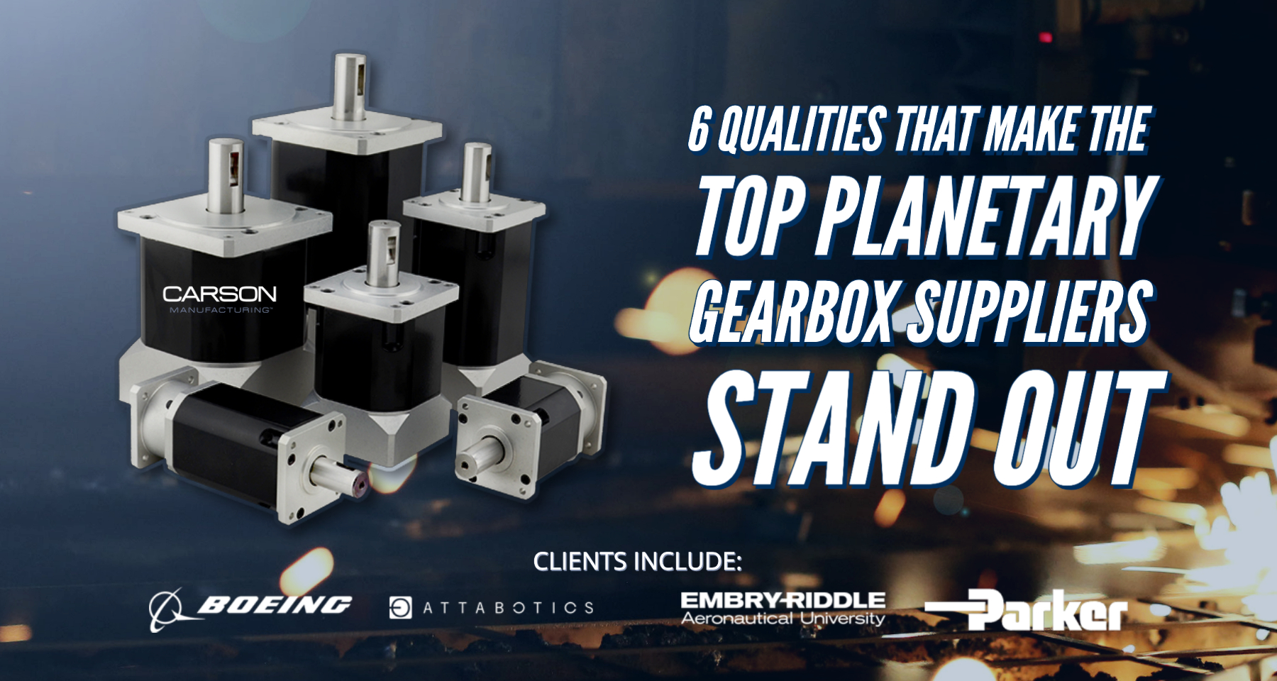 Top Gearbox Suppliers & Manufacturers Carson Mfg